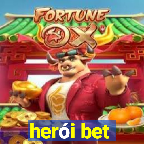 herói bet