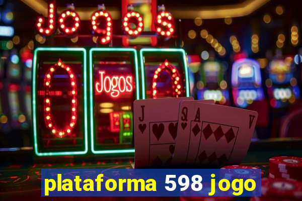 plataforma 598 jogo