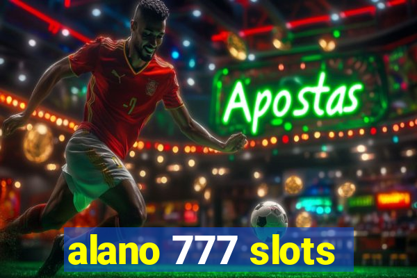 alano 777 slots