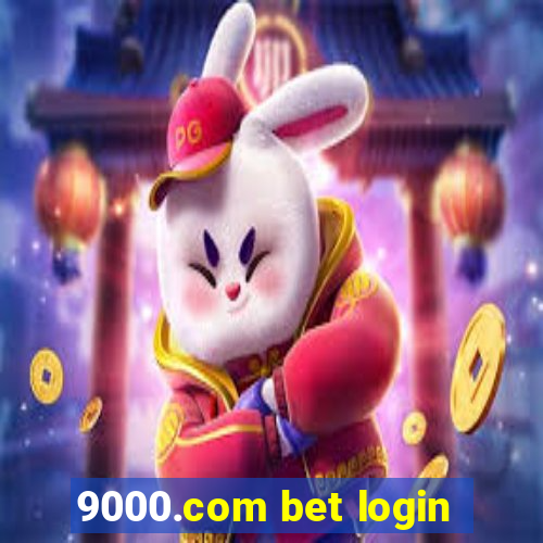 9000.com bet login