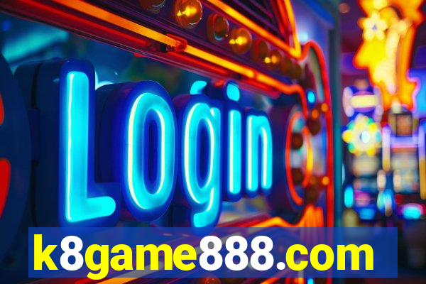 k8game888.com