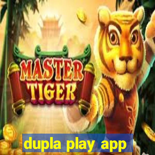 dupla play app