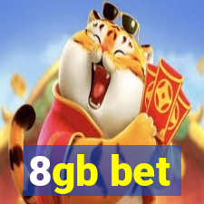 8gb bet