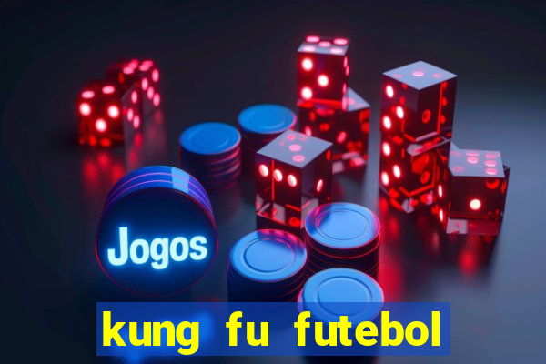 kung fu futebol clube torrent