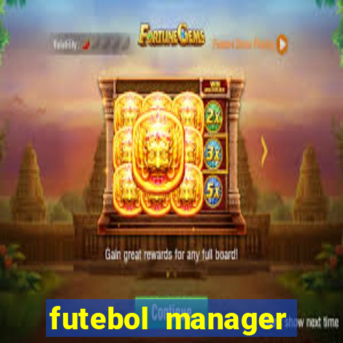 futebol manager offline para android